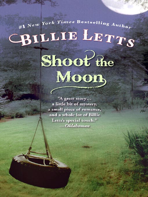 Title details for Shoot the Moon by Billie Letts - Wait list